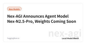 Nex-AGI Announces Agent Model Nex-N2.5-Pro, Weights Coming Soon