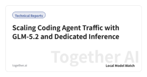 Scaling Coding Agent Traffic with GLM-5.2 and Dedicated Inference