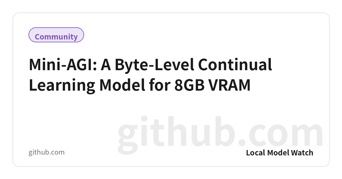 Mini-AGI: A Byte-Level Continual Learning Model for 8GB VRAM