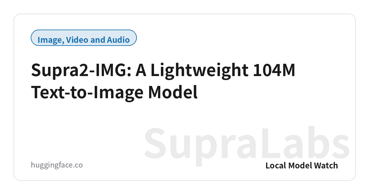 Supra2-IMG: A Lightweight 104M Text-to-Image Model