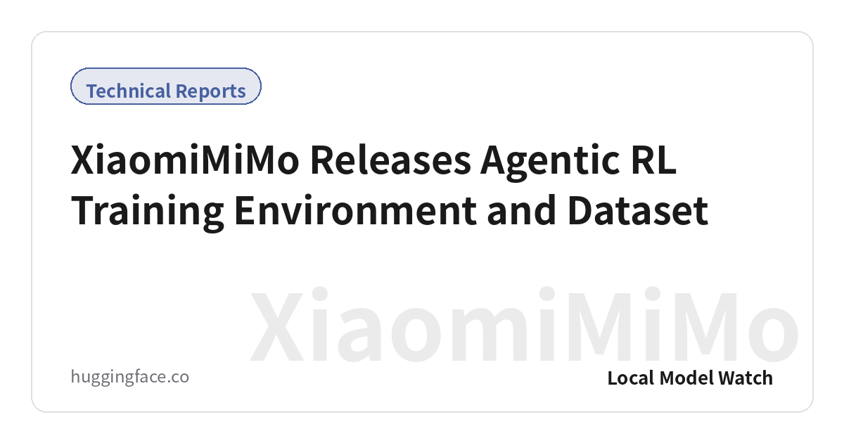 XiaomiMiMo Releases Agentic RL Training Environment and Dataset